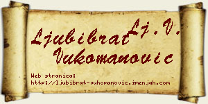 Ljubibrat Vukomanović vizit kartica